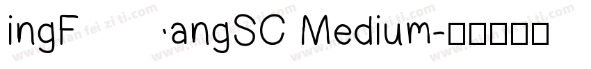 ingFangSC Medium字体转换